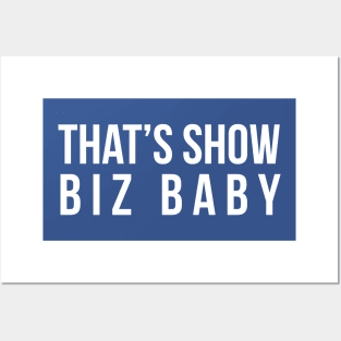 Show Biz Baby Posters and Art